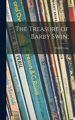 Libro The Treasure Of Barby Swin; - Crisp, Frank