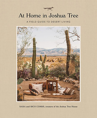 Libro: At Home In Joshua Tree: A Field Guide To Desert...