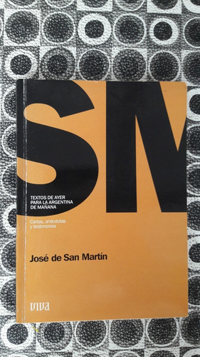 Textos De Jose De San Martin