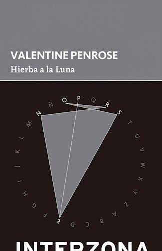 Libro Hierba A La Luna De Valentine Penrose
