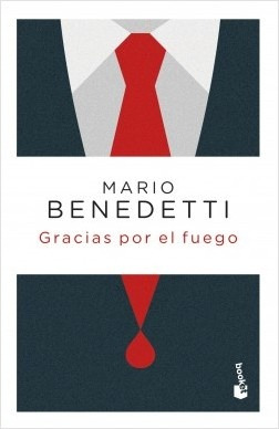 Gracias Por El Fuego - Mario Benedetti