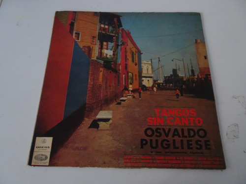 Osvaldo Pugliese - Tangos Sin Canto - Vinilo Argentino