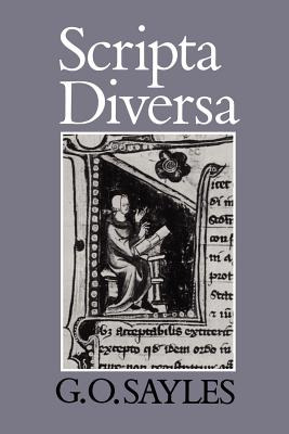 Libro Scripta Diversa - Sayles, G. O.