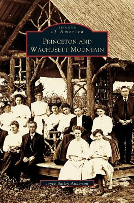 Libro Princeton And Wachusett Mountain - Anderson, Joyce ...