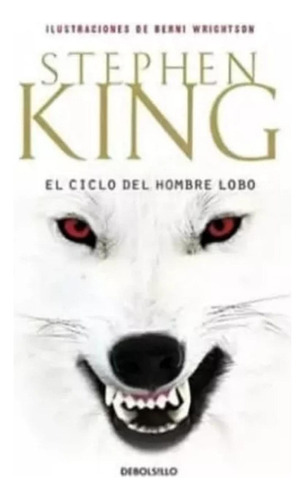 El Ciclo Del Hombre Lobo