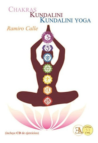 Chakras Kundalini Yoga Con Cd - Ramiro Calle