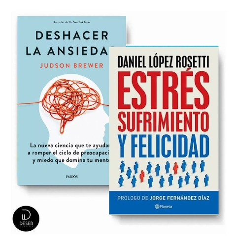 Estres, Sufrimiento Y Felicidad + Deshacer La Ansiedad