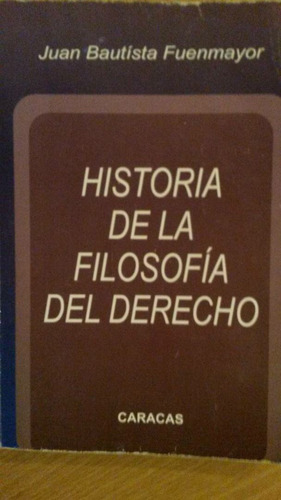 Historia De La Filosofia Del Derecho