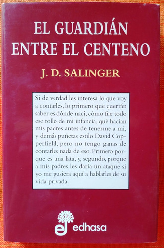 El Guardián Entre El Centeno / J. D. Salinger