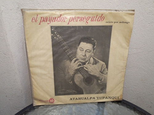 Disco Vinilo Atahualpa Yupanqui (payador Perseguido