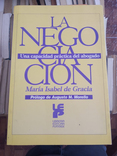 La Negociación María Isabel De Gracia Librería Platense 