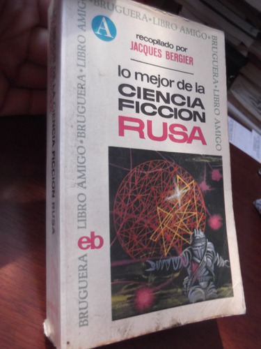 Lo Mejor De La Ciencia Ficcion Rusa Varios Autores Bergier