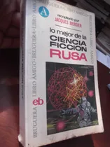 Comprar Lo Mejor De La Ciencia Ficcion Rusa Varios Autores Bergier