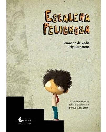 Escalera Peligrosa Con Dedicatoria Del Autor Para Vos