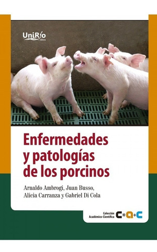 Ambrogi: Enfermedades Y Patologías De Los Porcinos