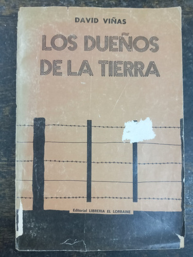 Los Dueños De La Tierra * David Viñas * Lorraine 1974 *