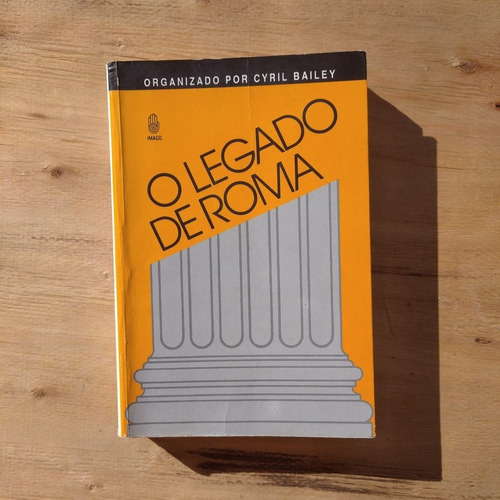 Livro O Legado De Roma Cyril Bailey