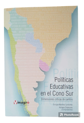 Promo Imperdible! Políticas Educativas En El Cono Sur