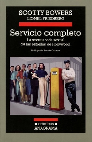 Libro: Servicio Completo. La Secreta Vida Sexual De Las Estr