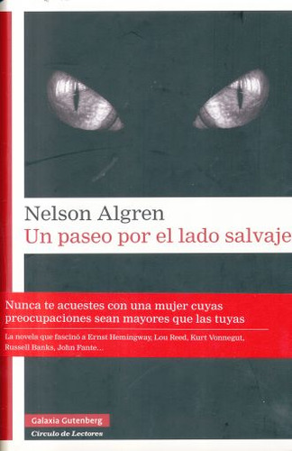 Un Paseo Por El Lado Salvaje / Pd. / Algren, Nelson