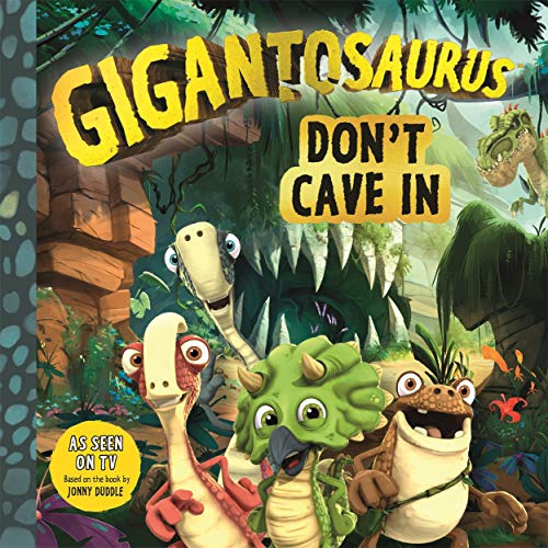 Libro Gigantosaurus: Don't Cave In (netflix) De Archer, Mand