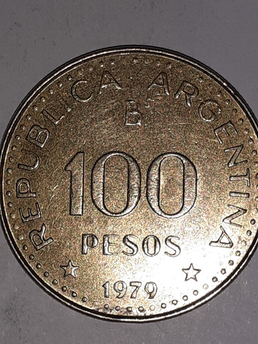 Moneda De 100 Pesos Del Año 1979 Centenario ( 1879-1979)