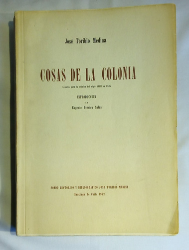 Cosas De La Colonia