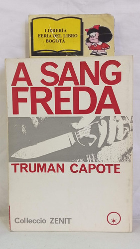 En Sangre Fria - Truman Capote - En Catalan - 1966 