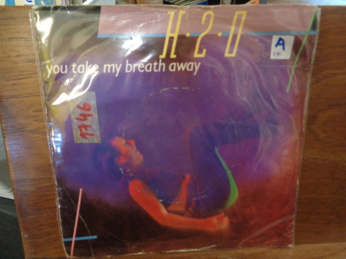 H20 You Take My Breath Away Disco Simple Vinilo E