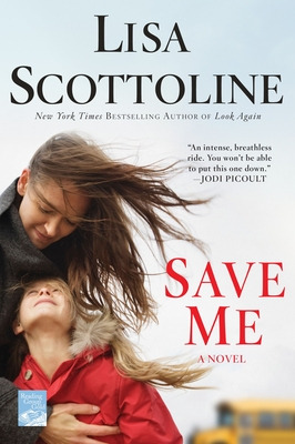 Libro Save Me - Scottoline, Lisa