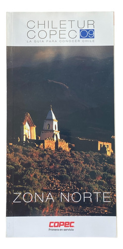 Chiletur Copec 09 - Guía De Viaje Con Mapas
