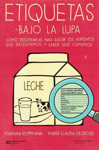 Etiquetas Bajo La Lupa - Ciencia Que Ladra... Mayor