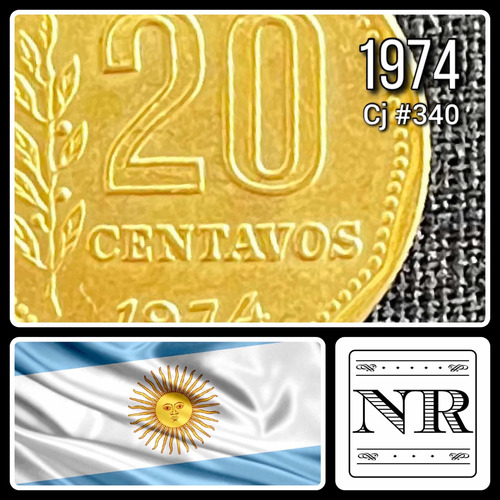 Argentina - 20 Centavos - Año 1974 - Cj #340