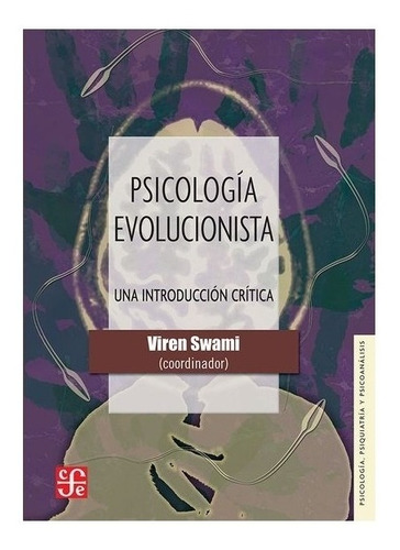 Psicología Evolucionista. Una Introducción Crítica | Coor