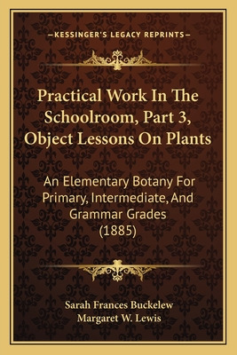 Libro Practical Work In The Schoolroom, Part 3, Object Le...