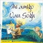 Mi Amigo Van Gogh (cartone) - Obiols Anna / Subi (papel)*-