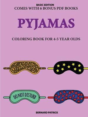 Libro Coloring Book For 4-5 Year Olds (pyjamas) - Patrick...