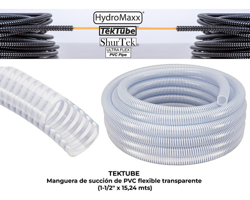 Manguera De Pvc Flexible Transparente 1-1/2  X 15,24 Mts