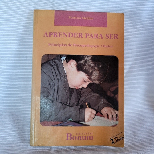 Imagen 1 de 9 de Aprender Para Ser Psicopedagogia Clinica Marina Muller Bonum