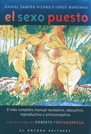 Libro: El Sexo Puesto: El Más Completo Manual Recreativo, Ed