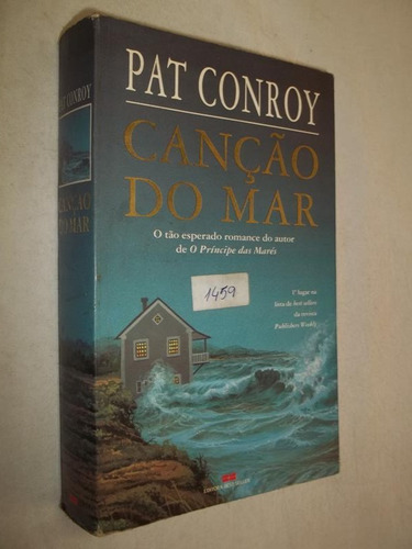 Canção Do Mar - Pat Conroy
