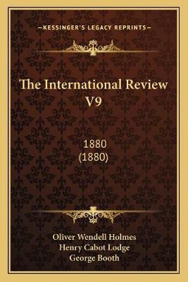 Libro The International Review V9 : 1880 (1880) - Oliver ...