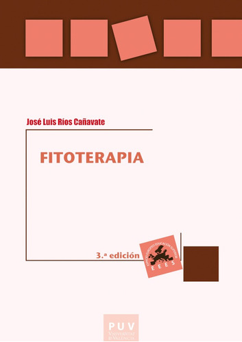 Fitoterapia (3a. Ed.), De José Luis Ríos Cañavate