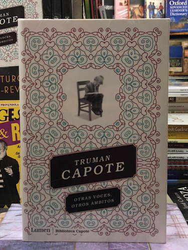 Otras Voces, Otros Ámbitos - Truman Capote