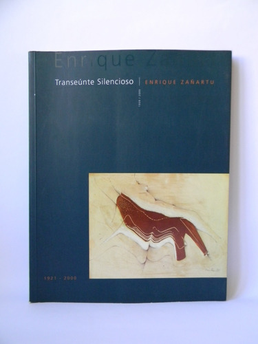 Enrique Zañartu Arte Ilustrado 1939-2000 Transeúnte