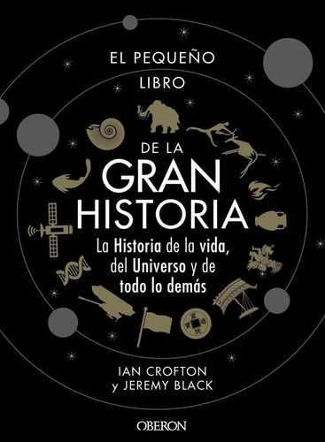 Libro El Pequeã±o Libro De La Gran Historia