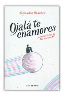 Libro Ojala Te Enamores