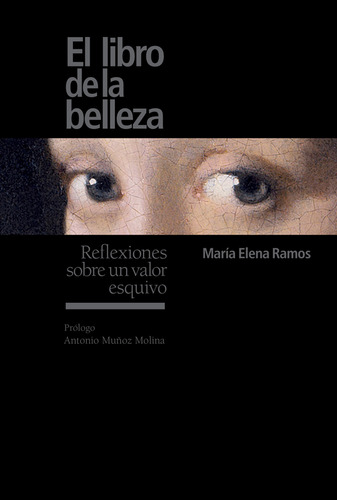 Libro De La Belleza, El, De Ramos, María Elena. Editorial Turner, Tapa Blanda, Edición 1 En Español