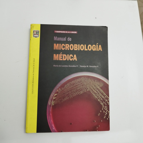 Manual De Microbiología Uni Carabobo María Norelys González 