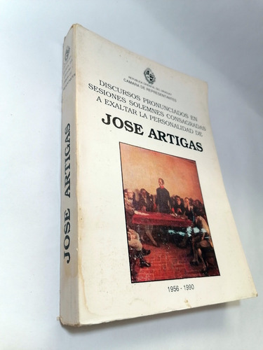 Jose Artigas Discursos Pronunciados En Sesiones Parlamento 